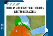 ERITREAN SOVEREIGNTY AND ETHIOPIA’S QUEST FOR SEA ACCESS