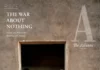 The War About Nothing